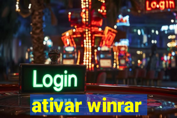 ativar winrar